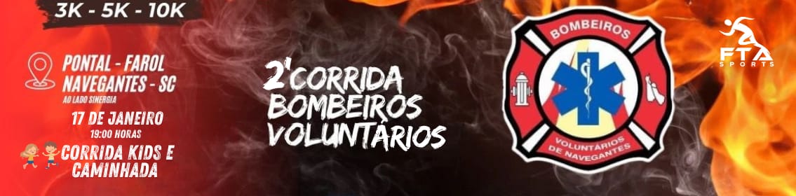 2ª Corrida Bombeiros Voluntários de Navegantes - SC