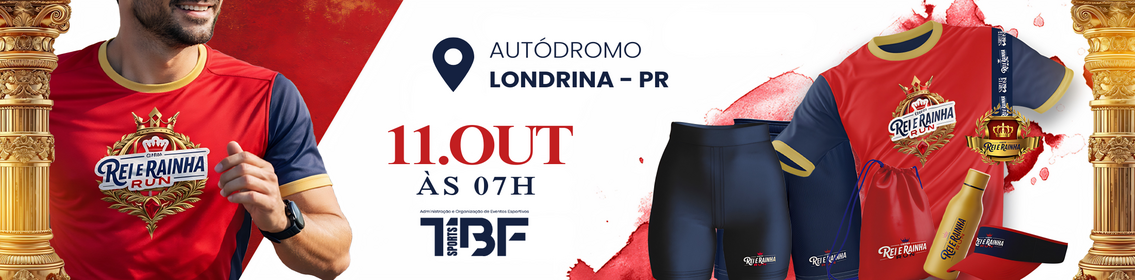 CORRIDA REI E RAINHA RUN - ETAPA Autódromo Internacional Ayrton Senna Londrina – Paraná
