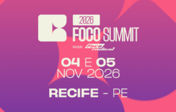 Capa do evento: Foco Summit 2026
